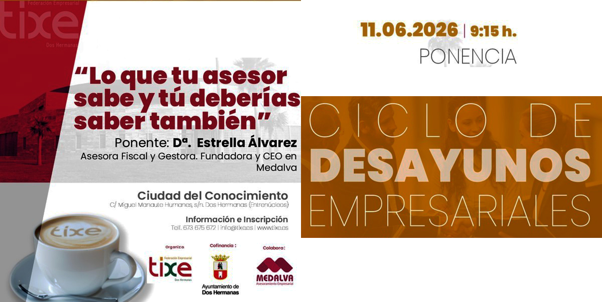 Desayuno Empresarial: «Lo que tu asesor sabe y tú deberías saber»